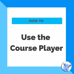 How to Use the Course Player