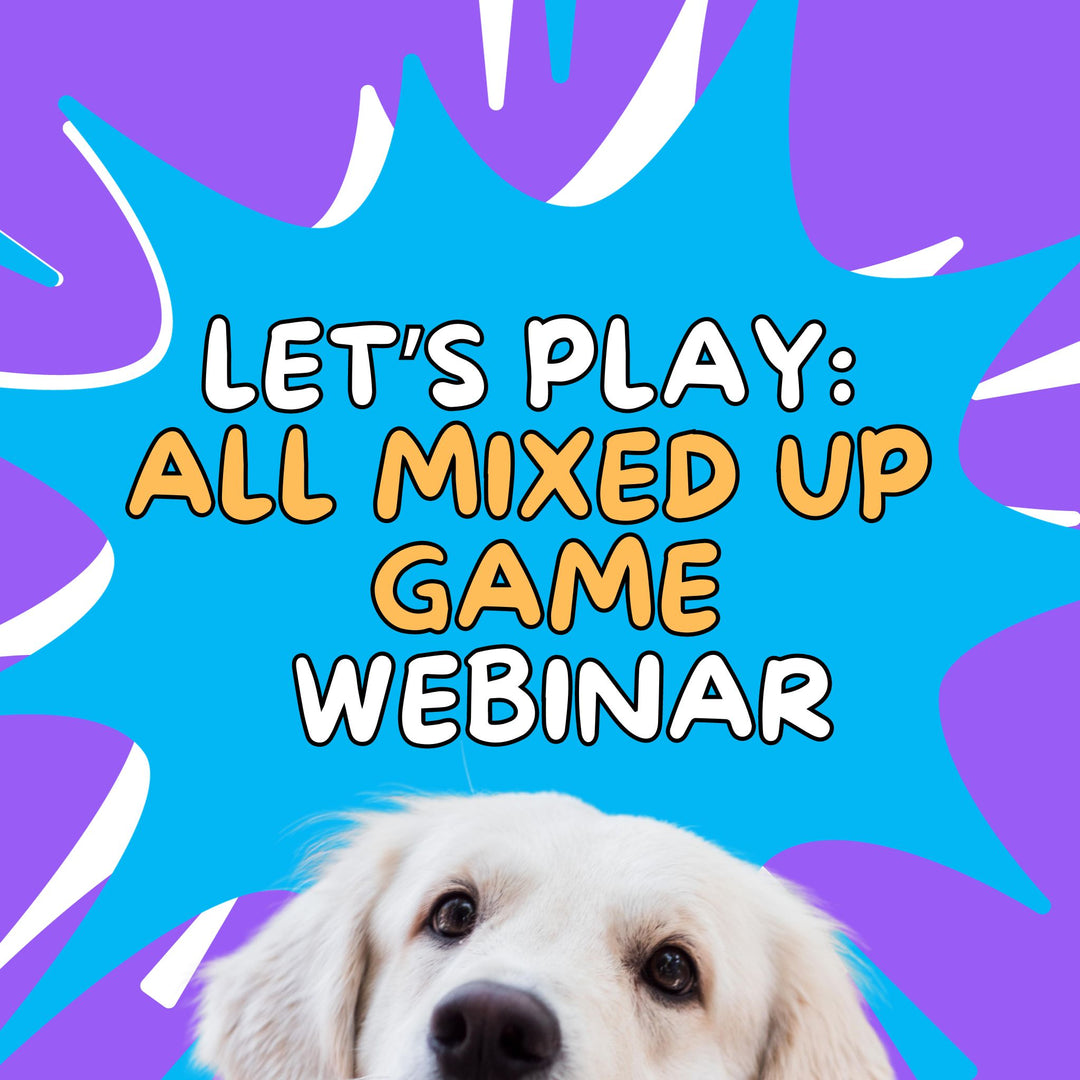Let's Play: All Mixed Up Webinar