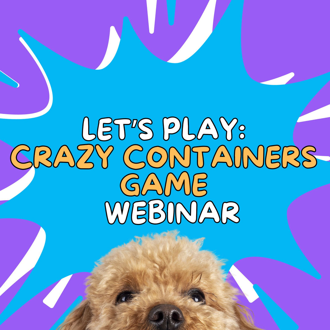 Let's Play: Crazy Containers Webinar